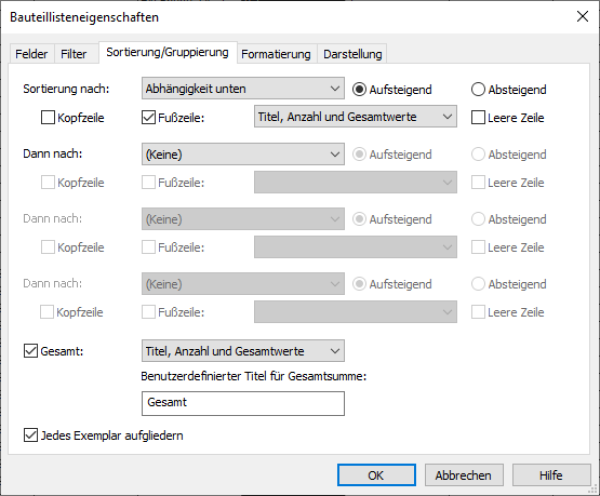 Bauteilliste -> Sortierung/Gruppierung